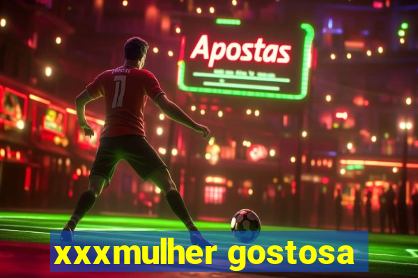 xxxmulher gostosa